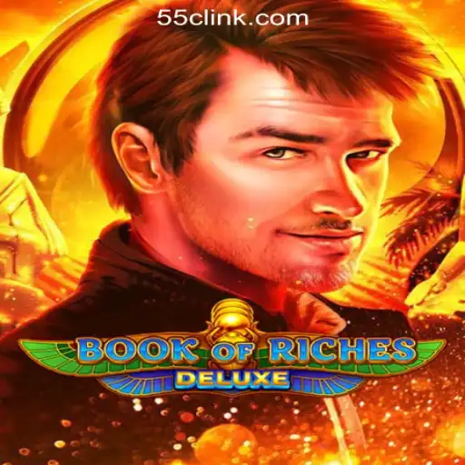 Discover the Thrilling World of BookofRichesDeluxe at 55C.com Online Cassino Brasil #1